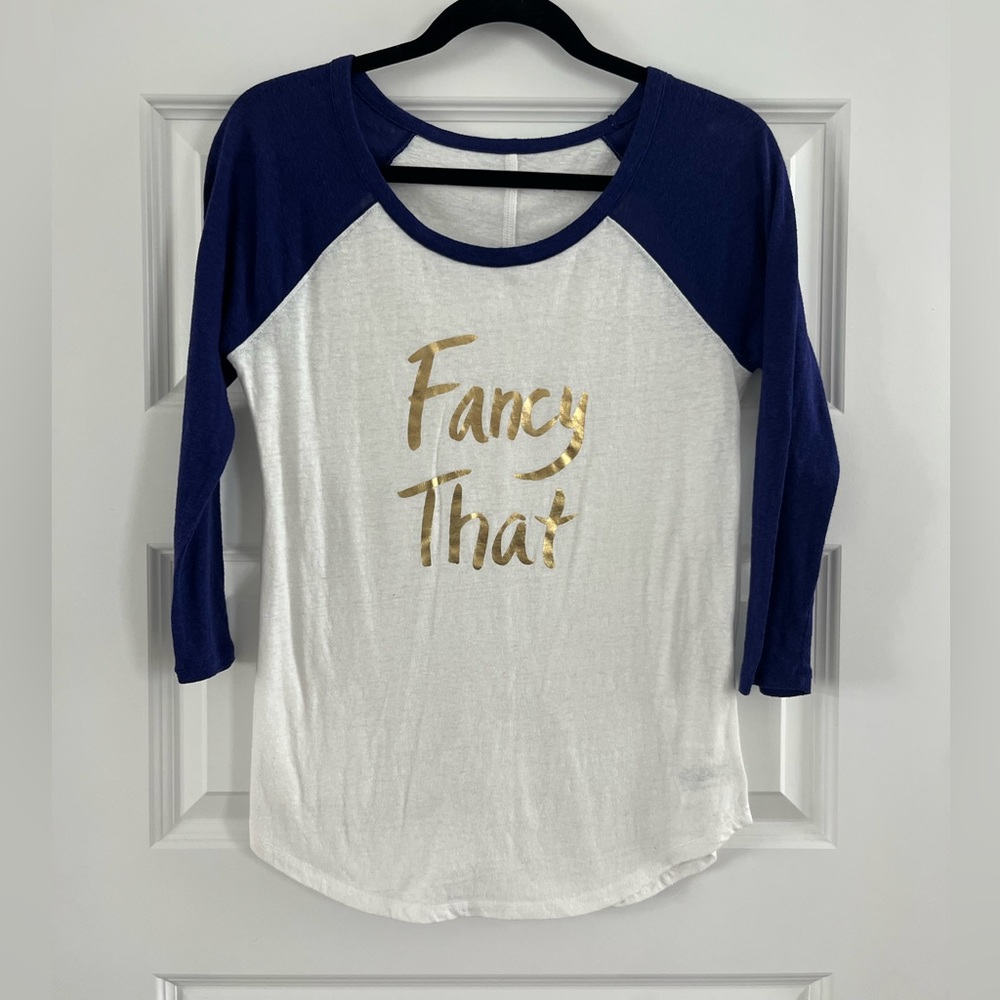 “Fancy That” Baseball Style Tee